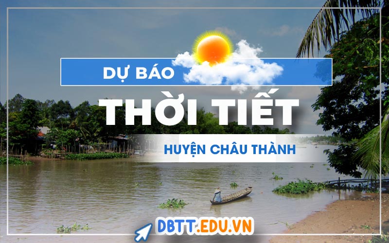 thoi-tiet-chau-thanh