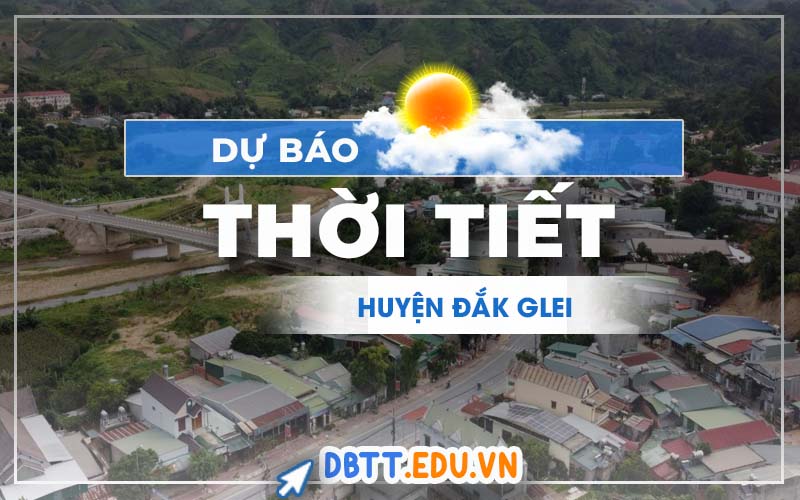 thoi-tiet-dak-glei