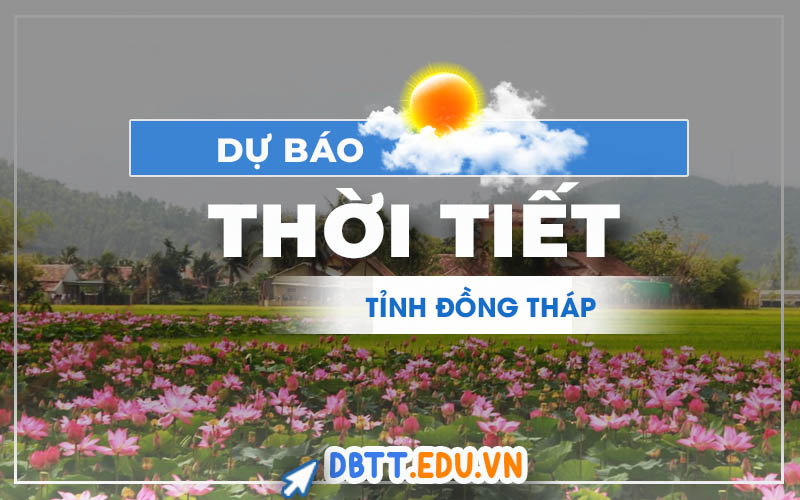 thoi-tiet-dong-thap