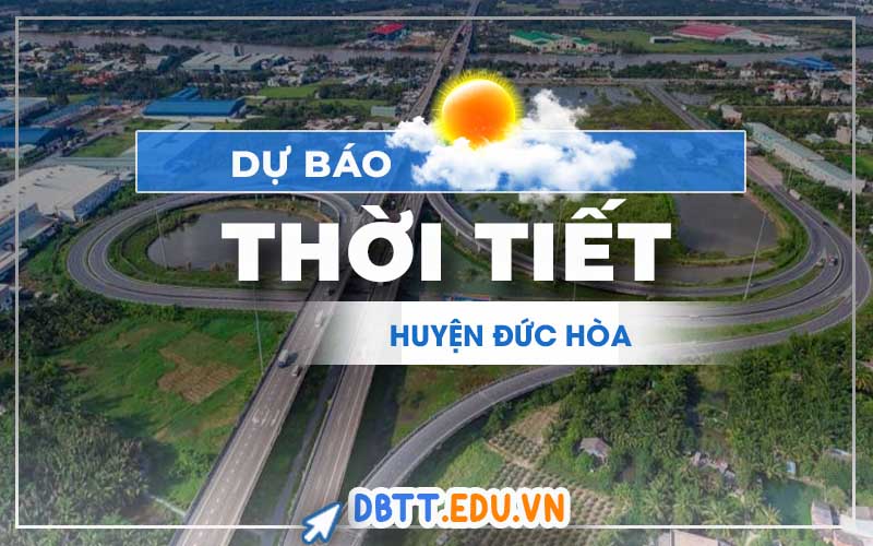 thoi-tiet-duc-hoa