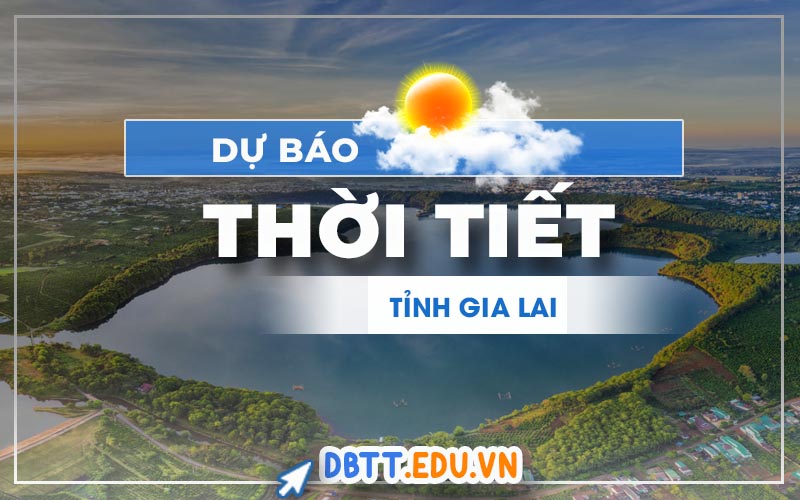 thoi-tiet-gia-lai
