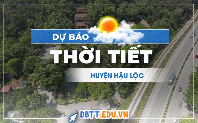 thoi-tiet-hau-loc