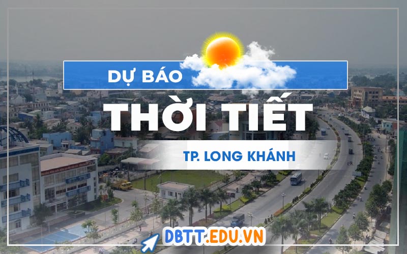 thoi-tiet-long-khanh