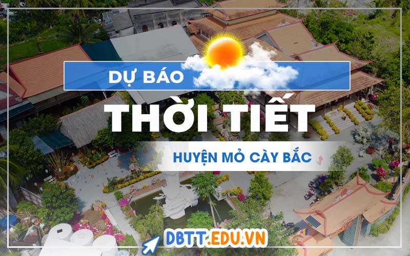 thoi-tiet-mo-cay-bac