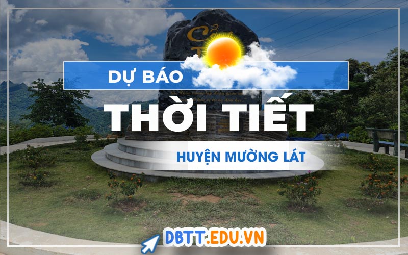thoi-tiet-muong-lat