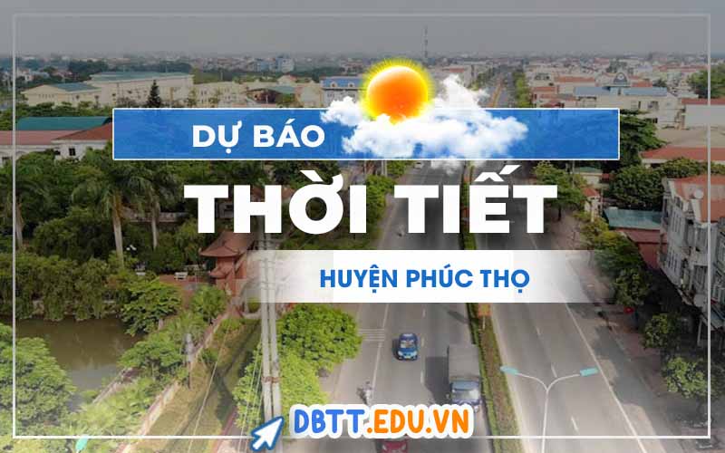 thoi-tiet-phuc-tho