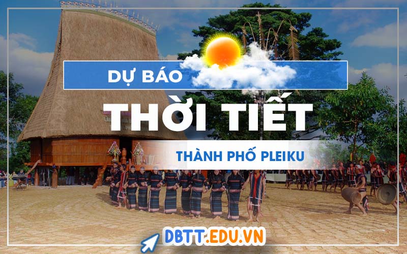 thoi-tiet-pleiku