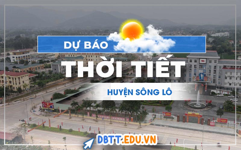 thoi-tiet-song-lo