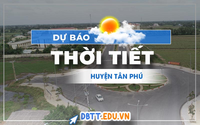 thoi-tiet-tan-phu
