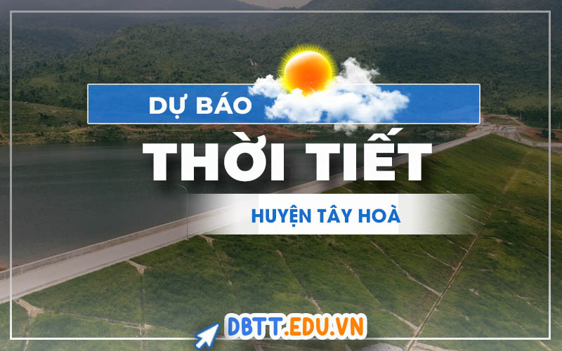 thoi-tiet-tay-hoa