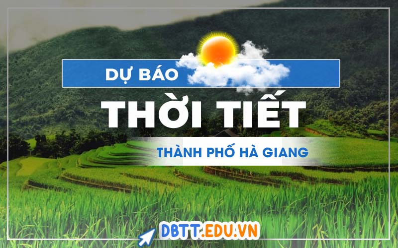 thoi-tiet-thanh-pho-ha-giang