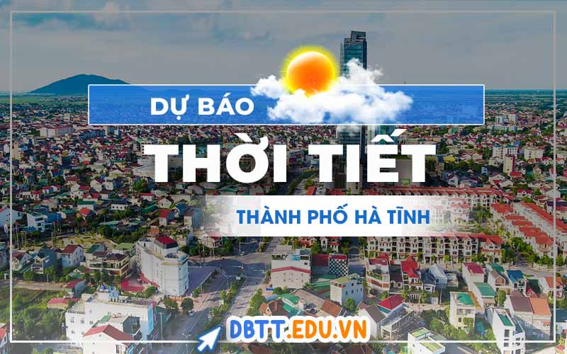 thoi-tiet-thanh-pho-ha-tinh
