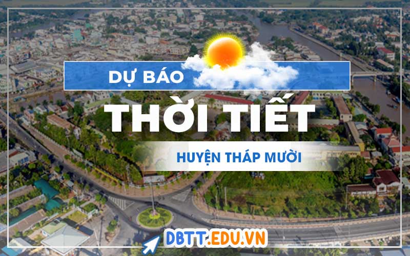 thoi-tiet-thap-muoi