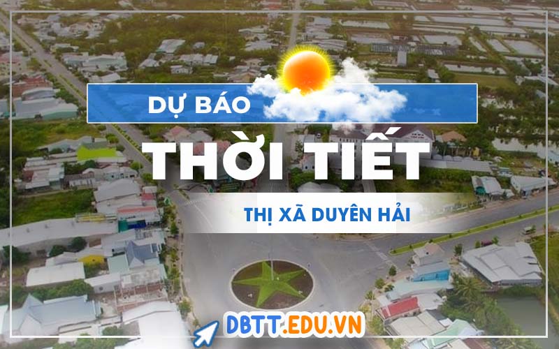 thoi-tiet-thi-xa-duyen-hai