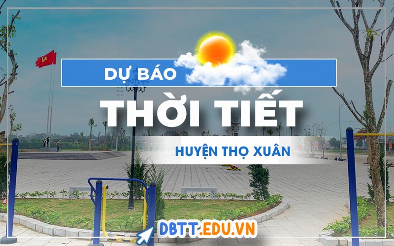 thoi-tiet-tho-xuan