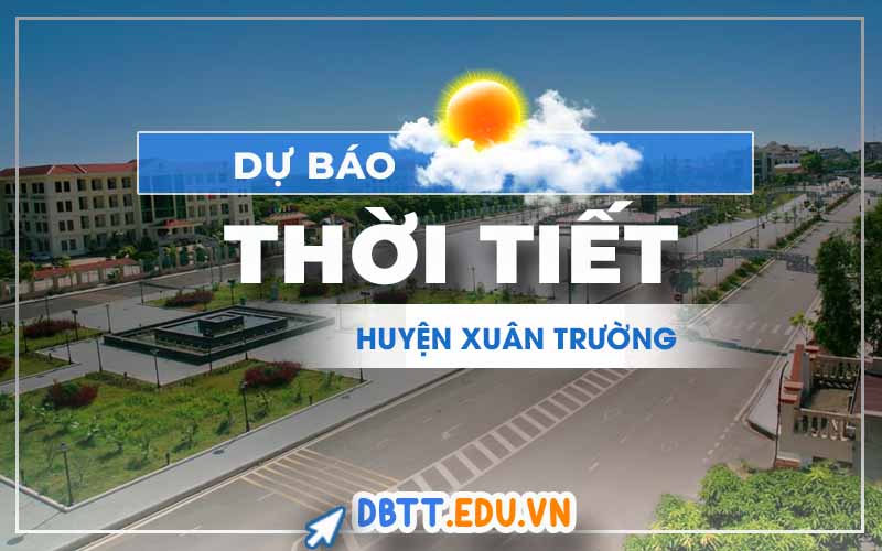 thoi-tiet-xuan-truong