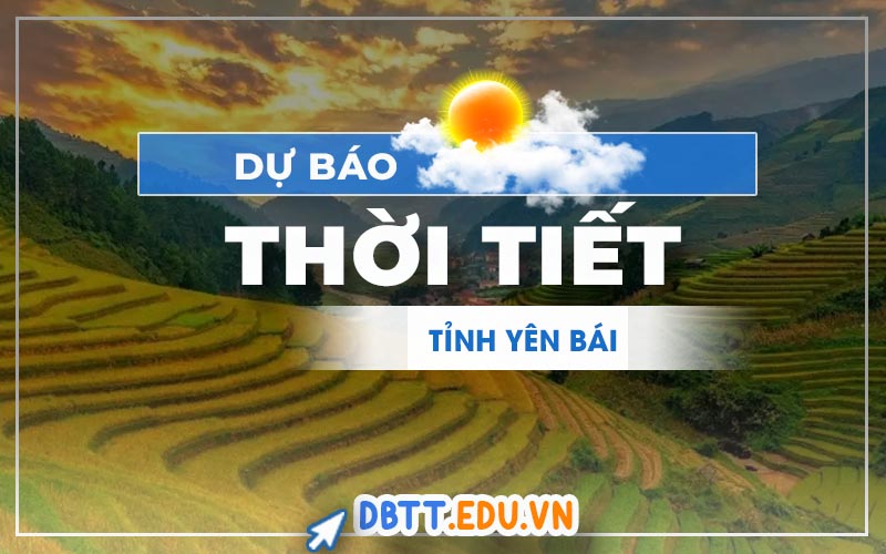 thoi-tiet-yen-bai